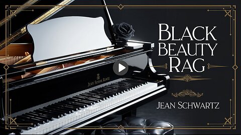 Black Beauty Rag - Ragtime Piano by Jean Schwartz