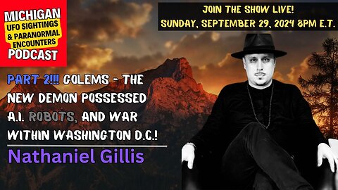 Golems - The New Demon Possessed A.I. Robots! Part 2 | Nathaniel Gillis