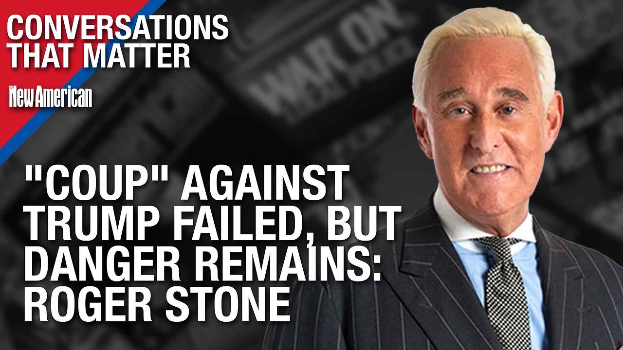 Conversations that Matter | "Coup" Against Trump Failed, But Danger Remains: Roger Stone