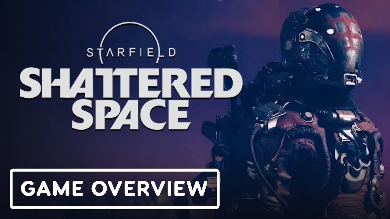 Starfield: Shattered Space DLC - Official Deep Dive