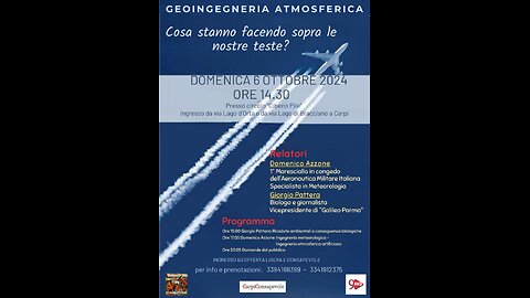 Carpi 06.10.2024 - Geoingegneria atmosferica - Domenico Azzone, Specialista in Metereologia Pt. 1