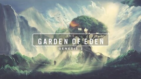 【 The Garden of Eden 】 Pastor Bruce Mejia