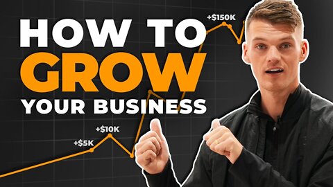 5 Ways To Grow Your Business in 2022