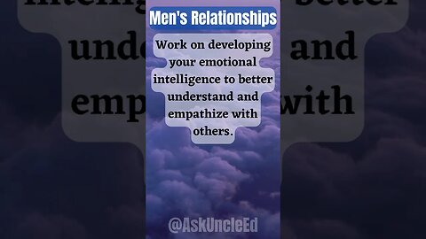 Men's Relationships : Emotional Intelligence
