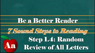 Step 1.4.3: Review All the Letters in Random Order