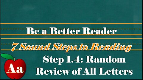 Step 1.4.3: Review All the Letters in Random Order