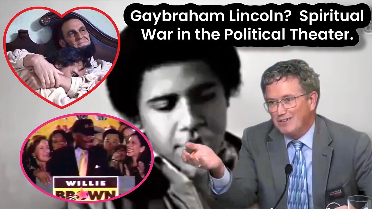 Gaybraham Lincoln? Spiritual War in the Political Theater