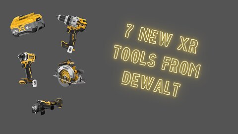 Just Announced 7 New XR 20v Tools from Dewalt. DCB2108,DCD1007,DCF840,DCW620,DCS590,DCS384,DCG410