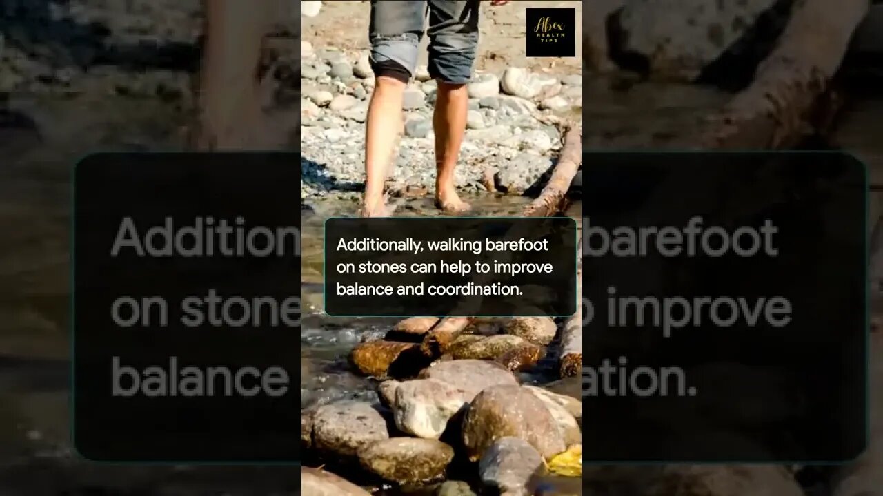 Health Benefits of Walking Barefoot on Stones