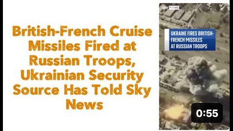 British-French Cruise Missiles Fired at Russian Troops, Ukrainian Security Source Has Told Sky News