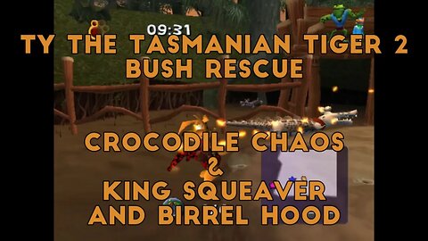 Ty the Tasmanian Tiger 2: Bush Rescue (Crocodile Chaos and King Squeaver and Birrel Hood)