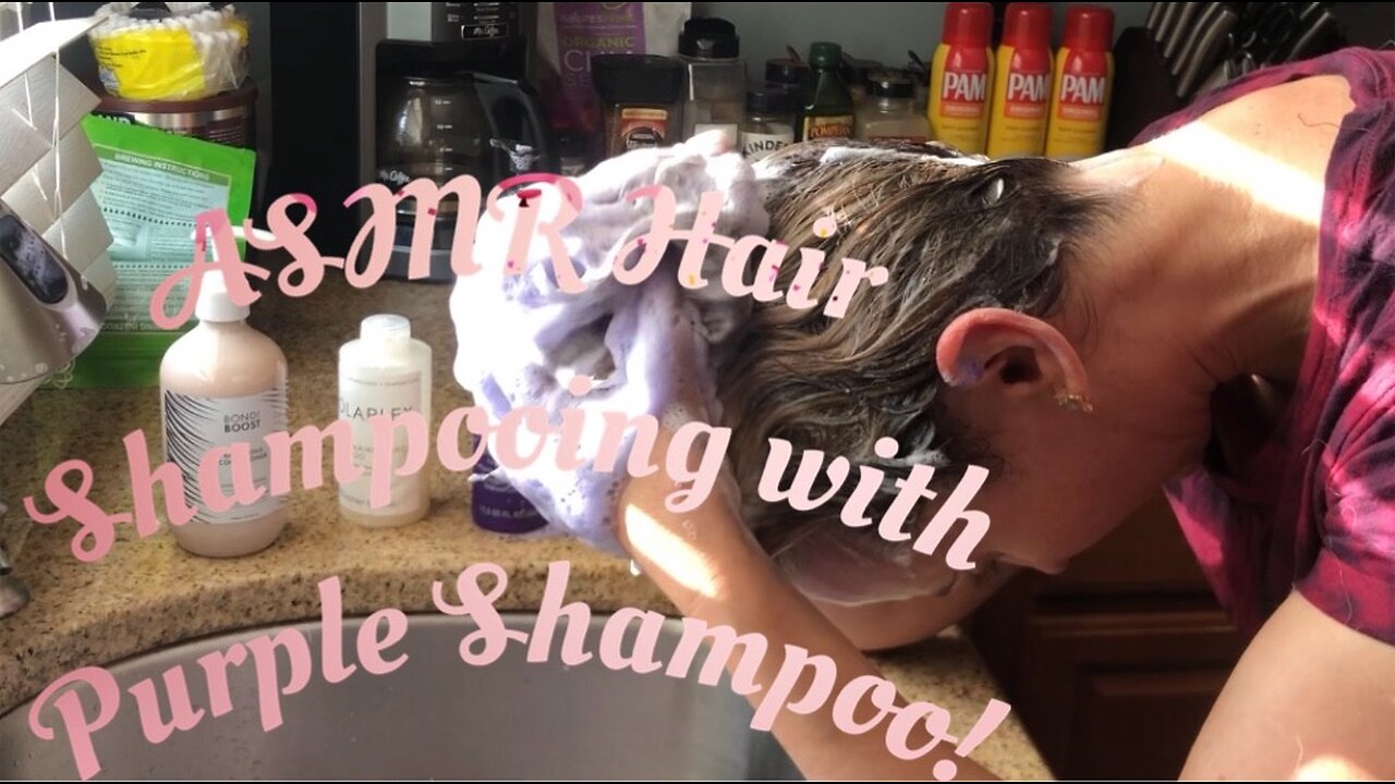 ASMR Hair Shampooing with Purple Shampoo!