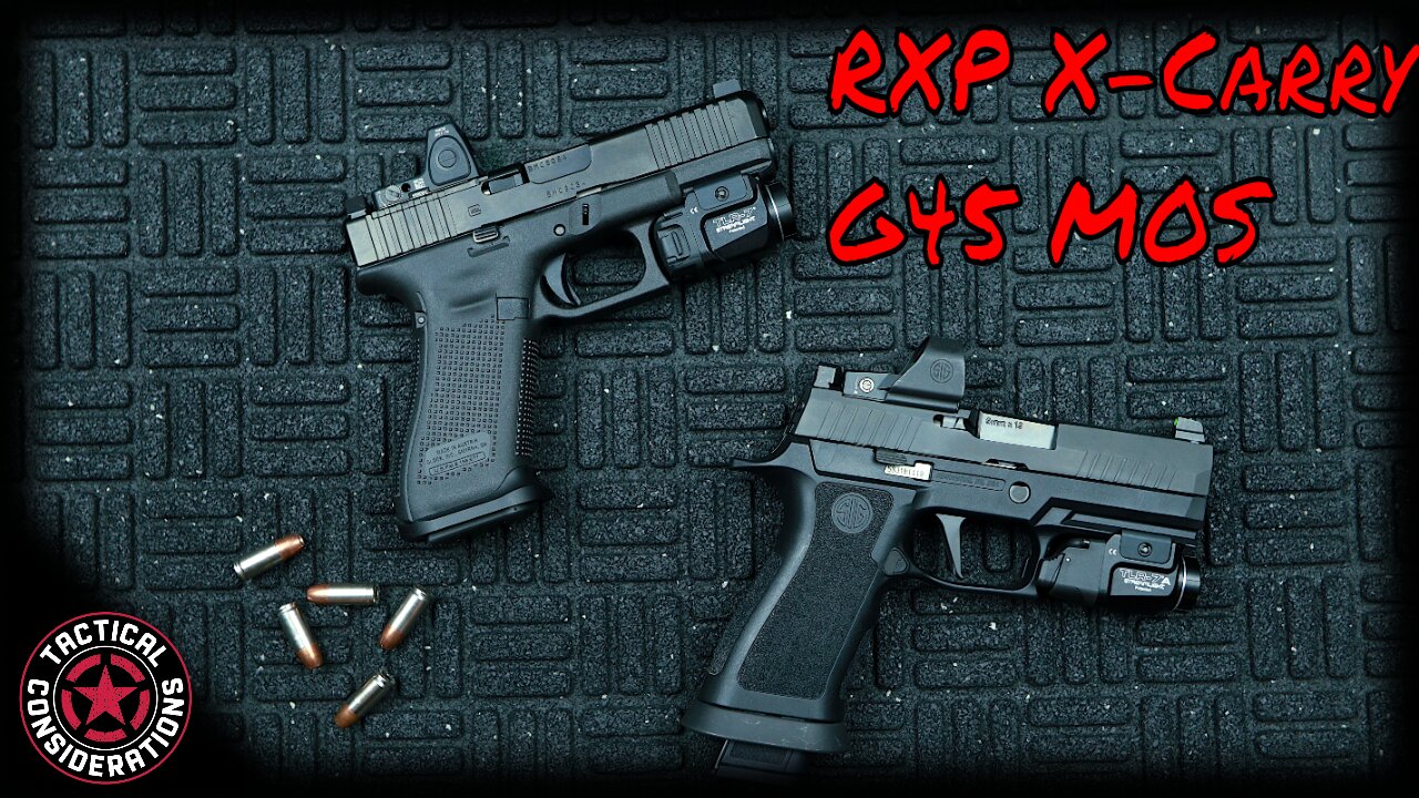 Sig X-Carry VS G45 MOS Some Best Choices | New Owners Defense Pistols