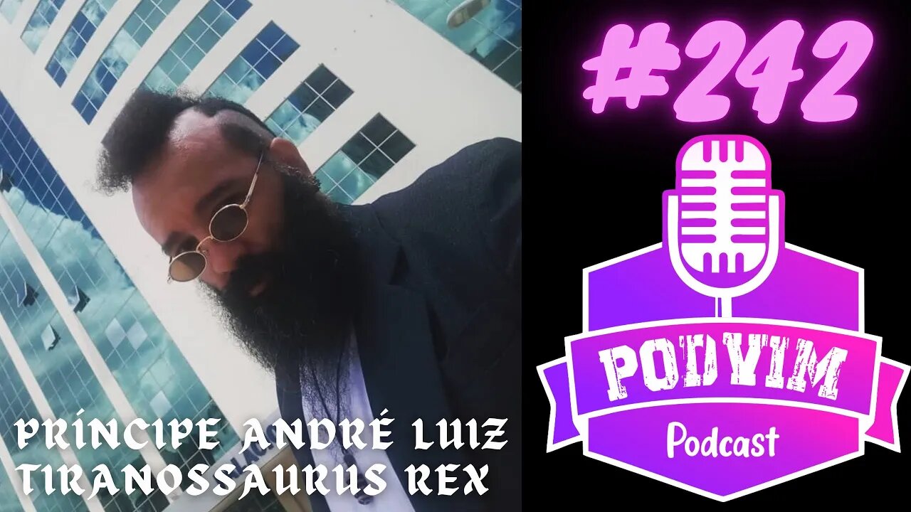 PRINCIPE ANDRÉ LUIZ - SUPERLIVE #014 - PODVIM #242