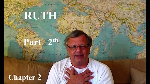 Ruth Part 2th — Chapter 2 Glean