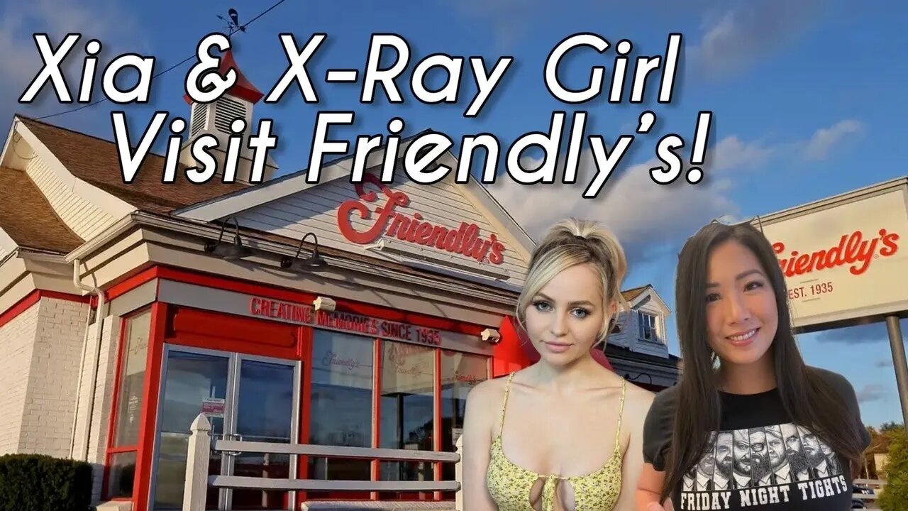 Xia and X Ray Girl Visit Friendly's in the Pocono's! Chrissie Mayr Content House