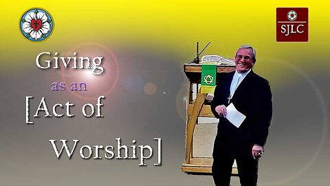 Guest Pastor: George Tuttle - Giving as an Act of Worship