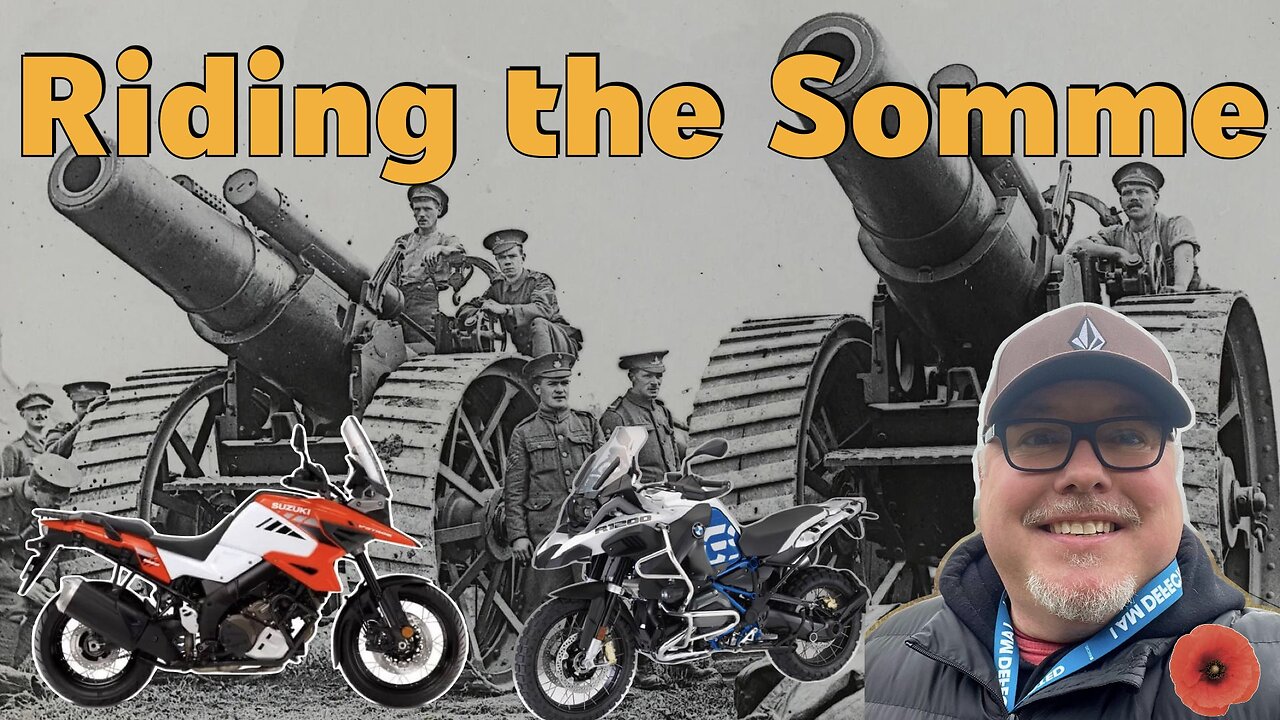 Bring out the BIG GUNS we ride the Somme on a BMW R1200GSA and a Suzuki DR 1050 V-Strom