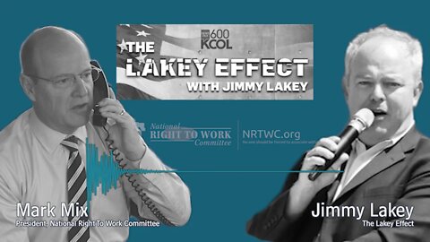 Mornings with Jimmy Lakey: Mark Mix on Big Labor Biden Policies