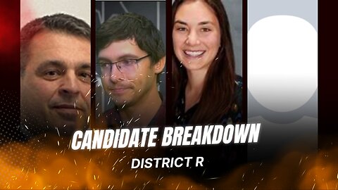 Candidate Breakdown District R