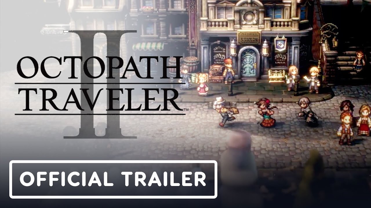 Octopath Traveler 2 - Official Announcement Trailer | Nintendo Direct September 2022