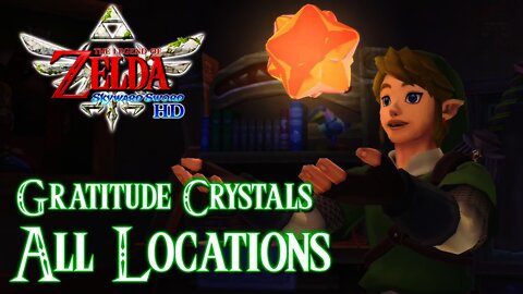 Zelda Skyward Sword HD - All Skyloft Gratitude Crystals Locations (Sidequest)