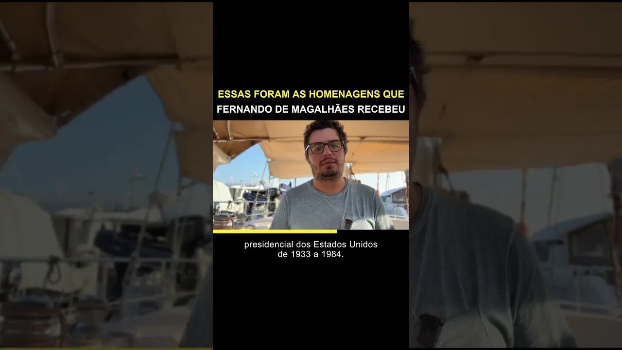 ESSAS FORAM AS HOMENAGENS QUE FERNANDO DE MAGALHÃES RECEBEU - Sailing Around the World
