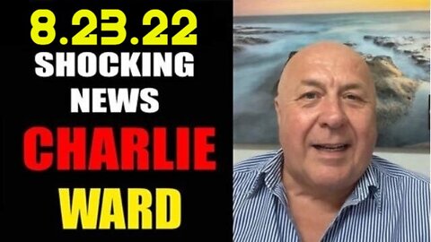 Charlie Ward Shocking News 8/23/22 PCR TESTS LINKED TO HUMAN CLONING