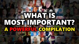 MUST SEE: "What Is Most Important?" - We Asked Over 70 People!