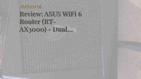 Review: ASUS WiFi 6 Router (RT-AX3000) - Dual Band Gigabit Wireless Internet Router, Gaming & S...