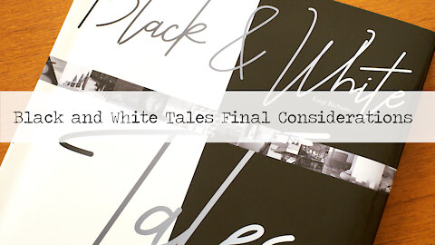 Black and White Tales, The Book