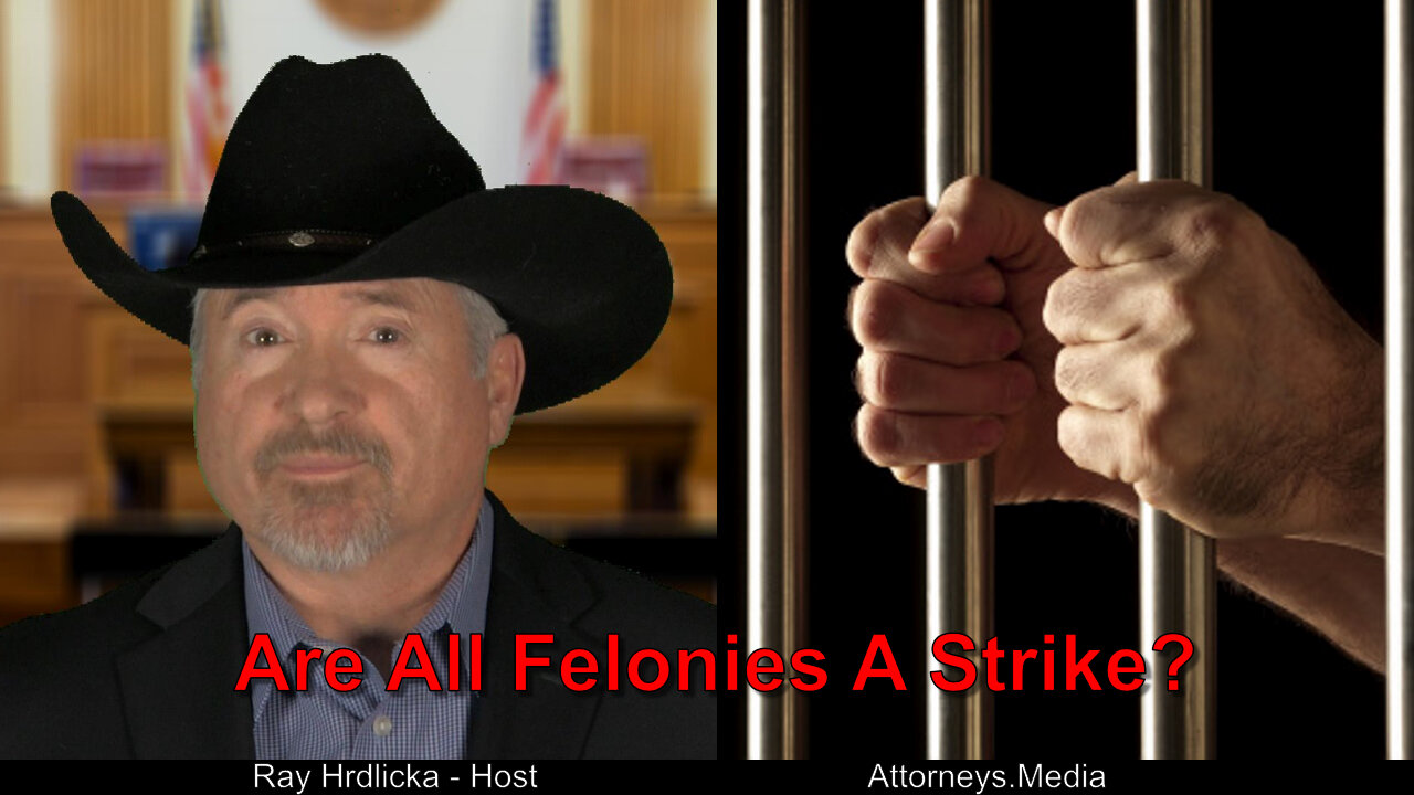 Are All Felonies A Strike?