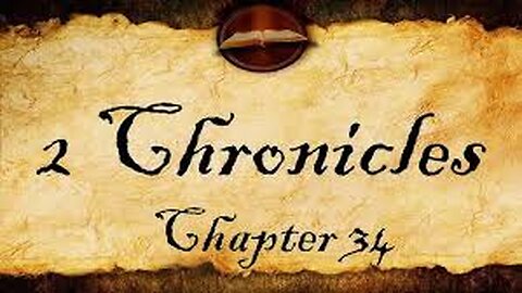 2 Chronicles 34 KJV || Pastor Paul Weringa.