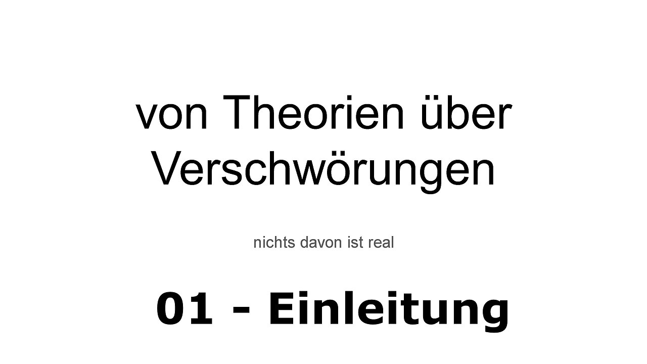 TKTV - 01 - Verschwörungen - Einleitung | Diskurs (Deutsch)