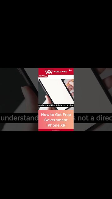 How to Get Free Government iPhone XR-World-Wire#shorts
