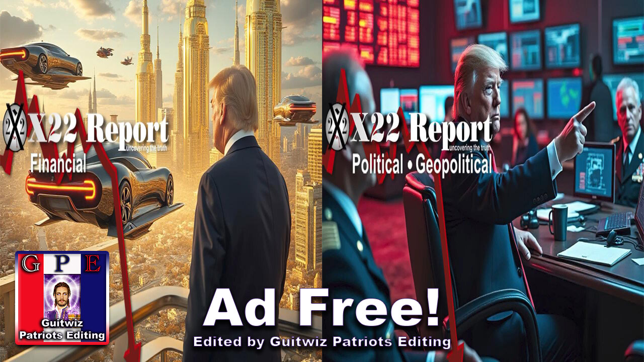 X22 Report-3459-Trump Promises Economic Renaissance/Golden Age-Countries Prepare For WWIII-Ad Free!