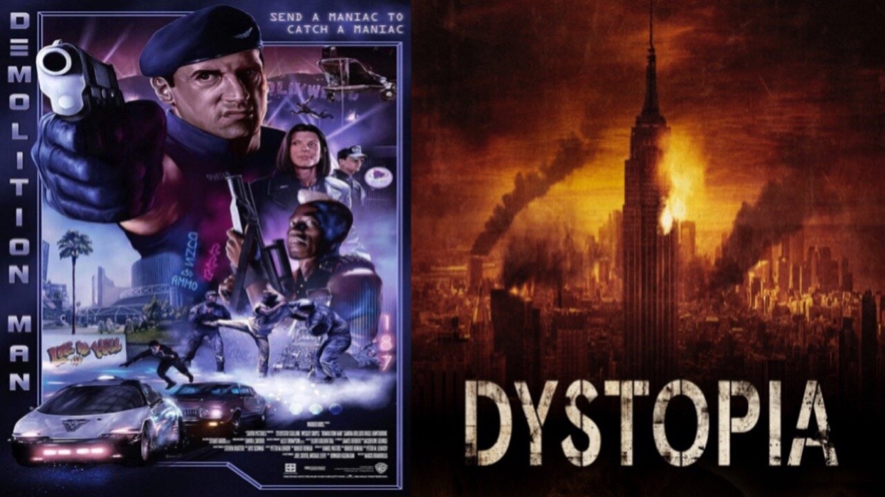 DEMOLITION MAN DYSTOPIAN PREDICTIVE PROGRAMMING