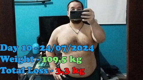 Day 10 of the weight loss challenge - 24/07/2024