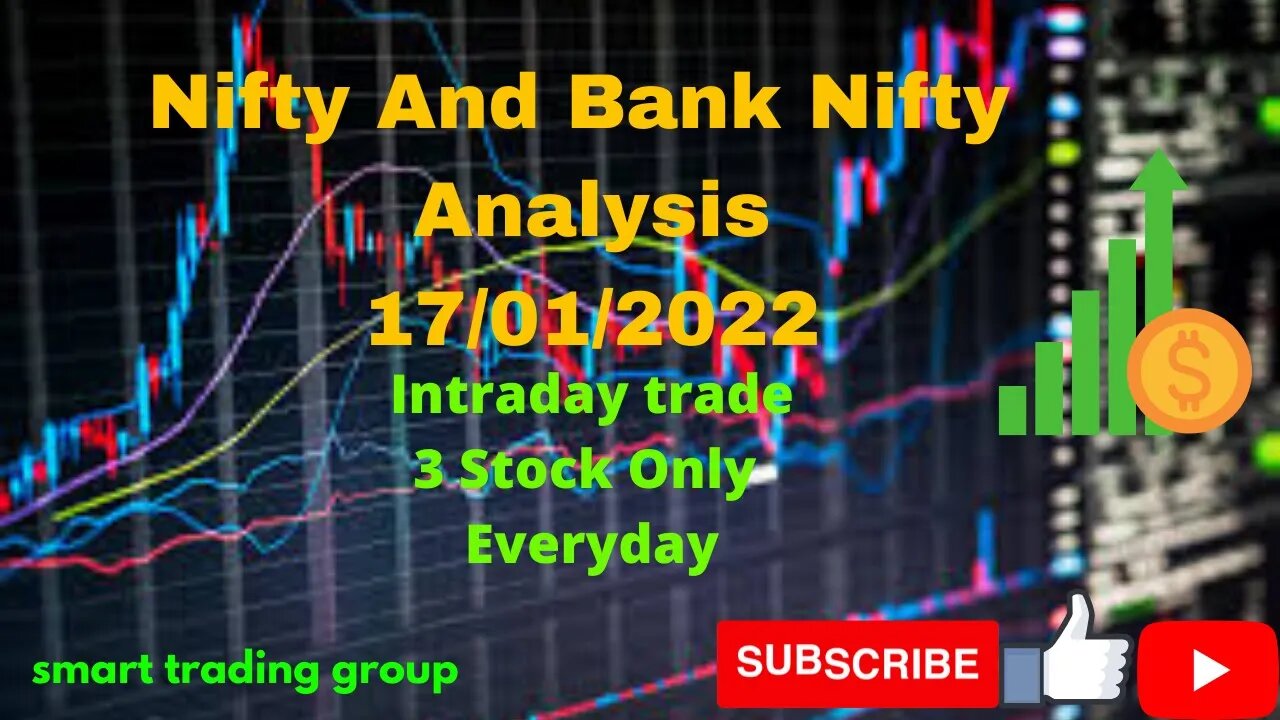 NIFTY AND BANK NIFTY ANALYSIS . INTRADAY TRADE 3 STOCK EVERYDAY .