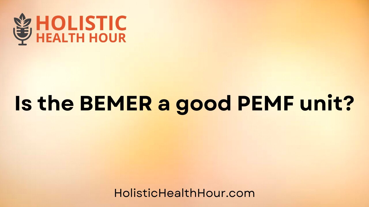 Is the BEMER a good PEMF unit?