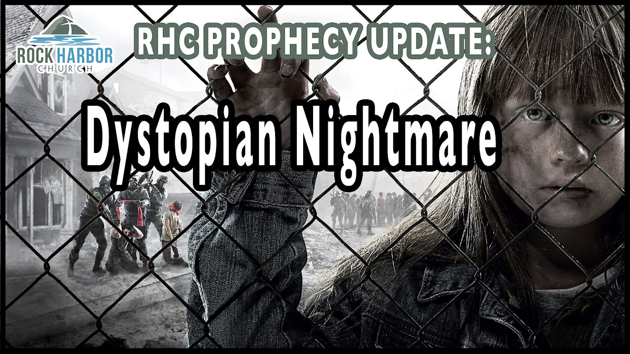 Prophecy Update: Dystopian Nightmare