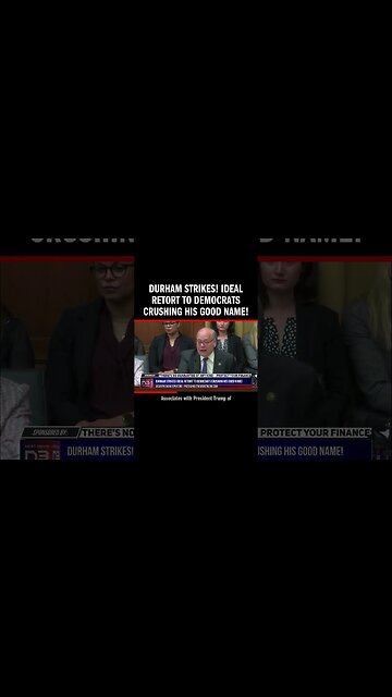 Durham Strikes! Ideal Retort to Democrats Crushing His Good Name!