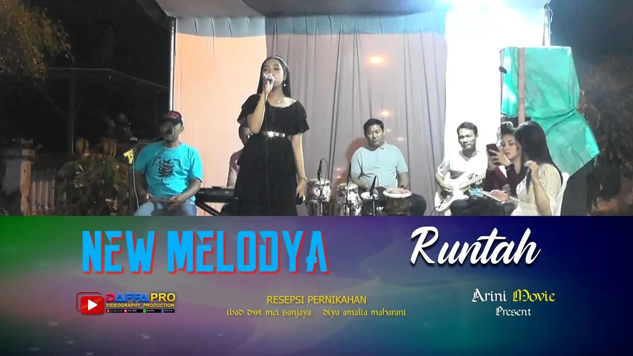 #runtah // New Melodia // Dalam Rangka Resepsi Pernikahan // #Ibad & #Rani