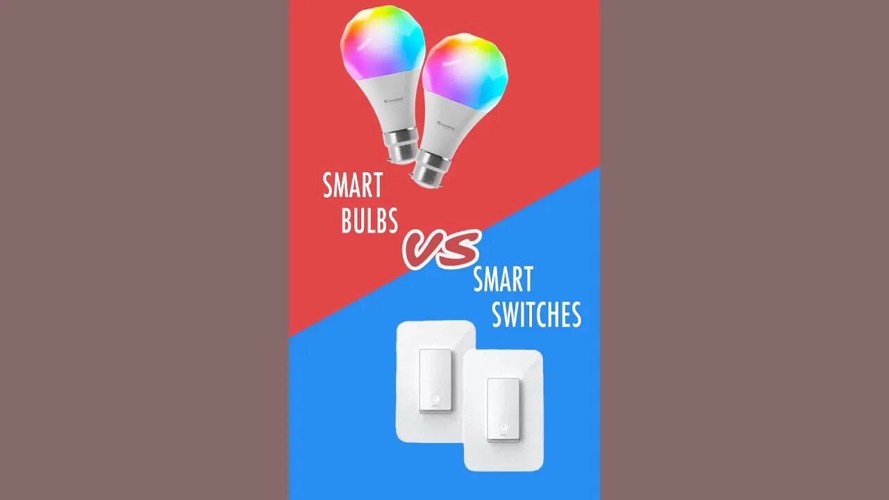 Smart Bulbs vs Smart Switches #shorts