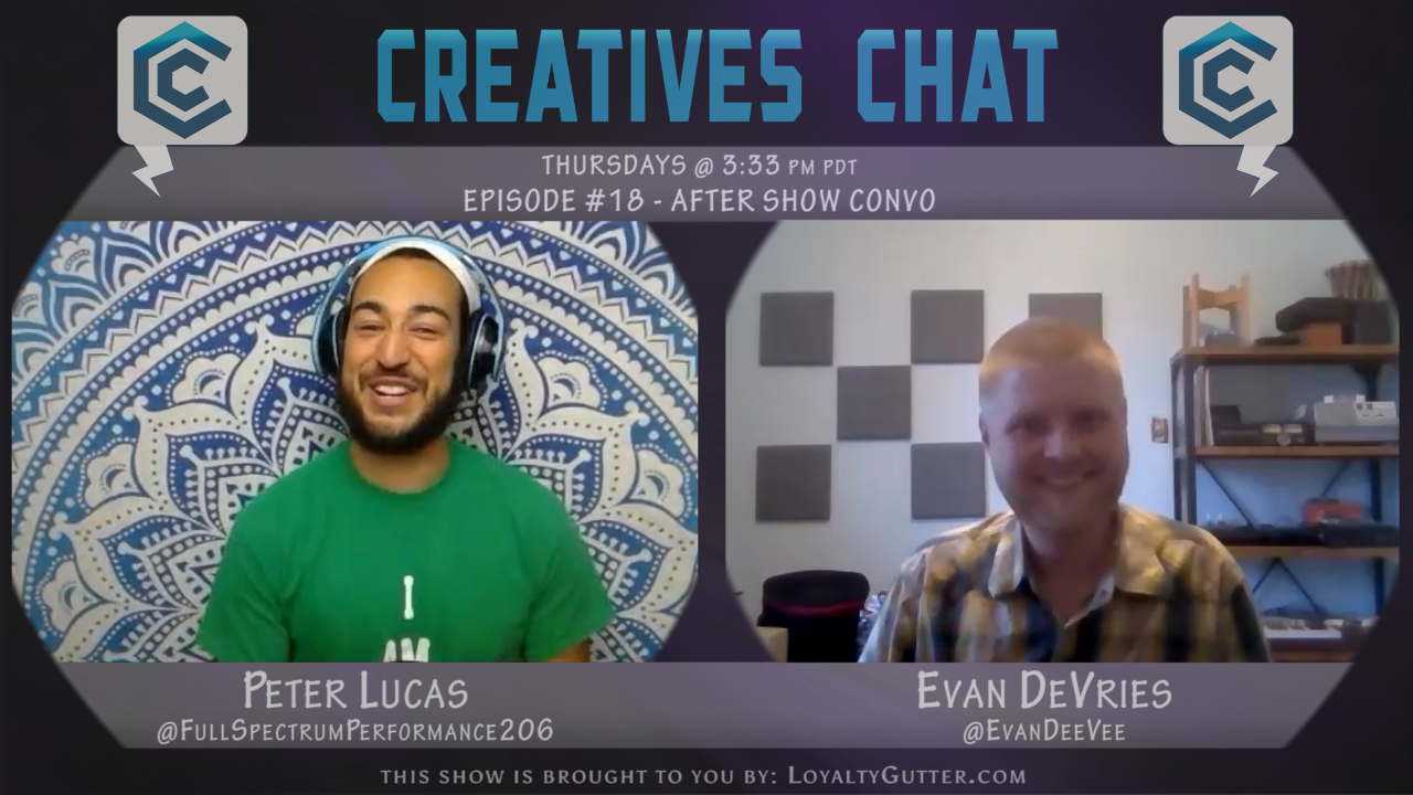 After Show Convo with Evan DeVries | Ep 18 Pt 2