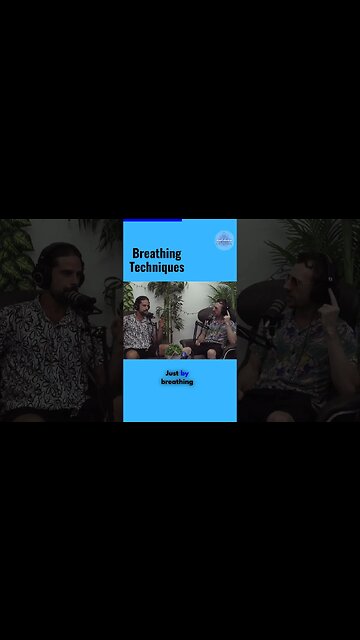 Better Breathing Techniques