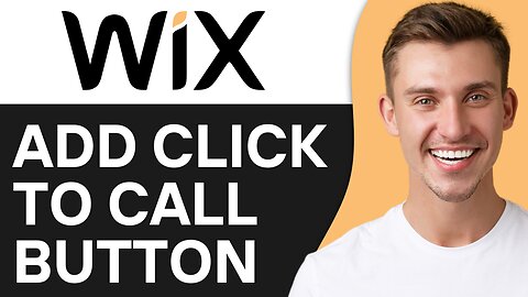 HOW TO ADD CLICK TO CALL BUTTON ON WIX