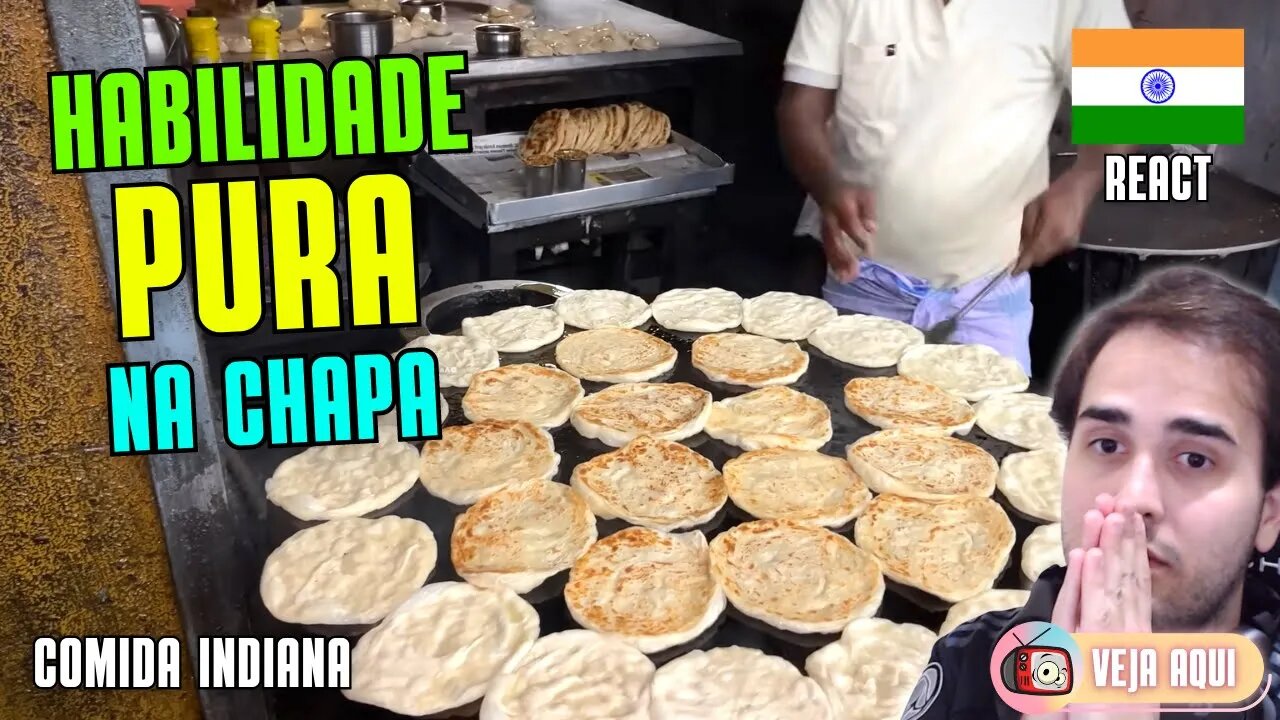 HABILIDADE PURA e VELOCIDADE na CHAPA! Reagindo a COMIDAS DE RUA INDIANAS | Veja Aqui Reacts