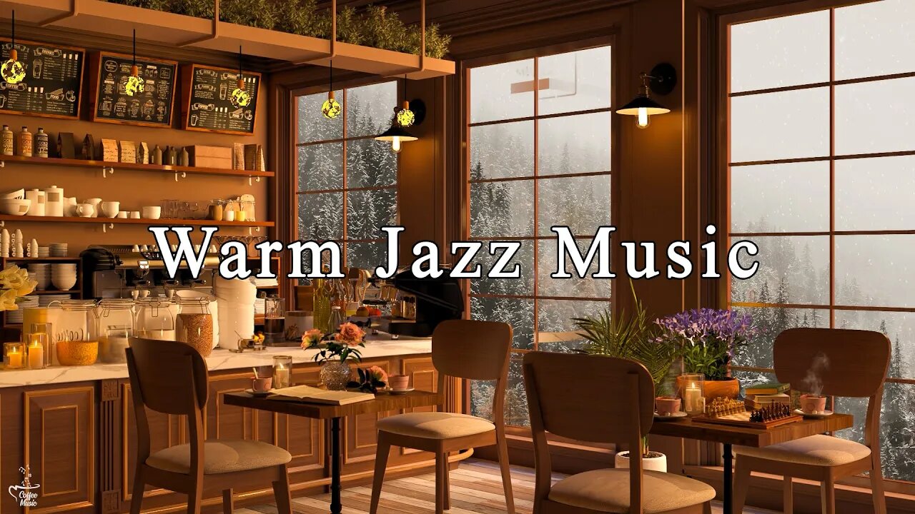 Warm Jazz Music & Cozy Coffee Shop Ambience ☕ Relaxing Jazz Instrumental Music to Relax, Study, Work