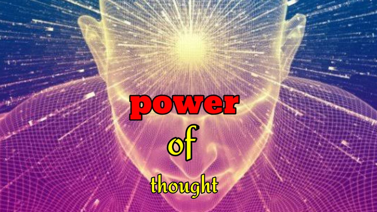 Power of thought